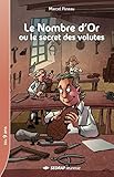 Le nombre d'or ou le secret des volutes by 