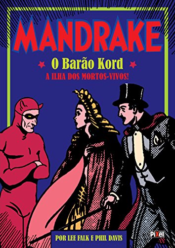 Livro Mandrake. O Barão Kord