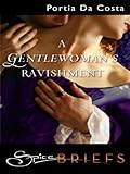 A Gentlewoman's Ravishment (The Ladies' Sewing Circle)