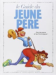 Le  guide du jeune père