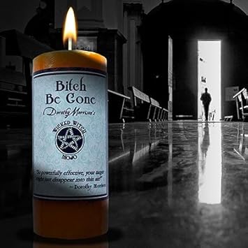 Wicked Witch Mojo Bitch Be Gone by Dorothy Morrison