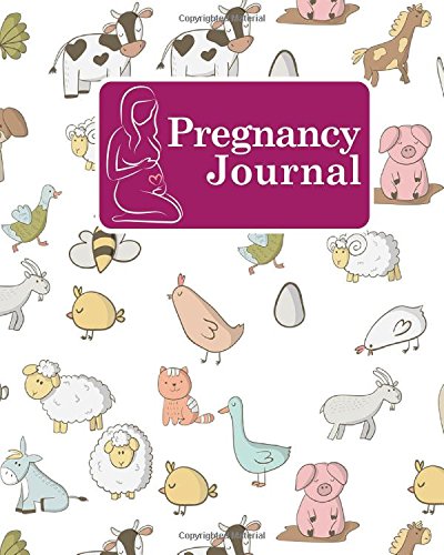 D.O.W.N.L.O.A.D Pregnancy Journal: Baby Pregnancy Book, Pregnancy Log, Pregnancy Diary Journal And Baby Book, Pregna RAR