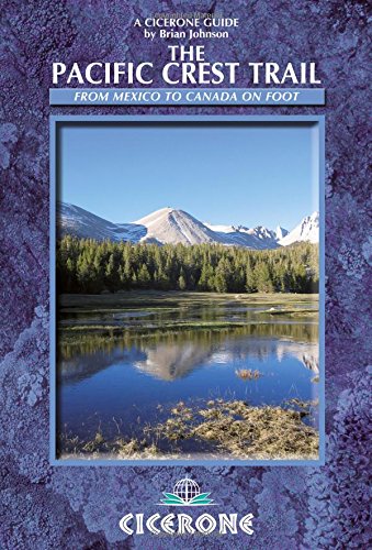 The Pacific Crest Trail (Cicerone Guides) (9781852845889)