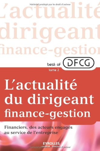 Best of DFCG, l'actualité du dirigeant finance-gestion