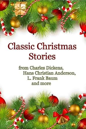 Classic Christmas Stories for Adults - Kindle edition by L. Frank Baum ...