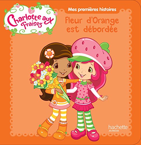 Fleur d'Orange est débordée