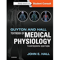 Guyton and Hall Textbook of Medical Physiology E-Book (Guyton Physiology)