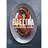 Gjelina: Cooking from Venice, California