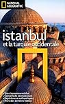 Istanbul et la Turquie occidentale par Rutherford