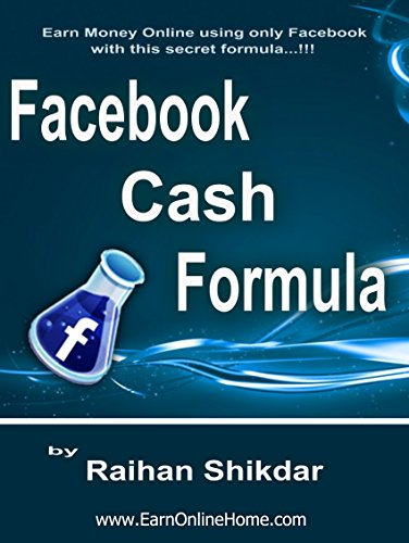 Amazon Com Facebook Cash Formula Ebook Raihan Shikdar Kindle Store - facebook cash formula by shikdar raihan