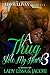 A Thug Stole My Heart 3