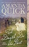 'Til Death Do Us Part by Amanda Quick