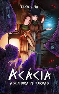 Livro Acácia: A Senhora de Carvão (Livro 2)