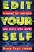 Edit Yourself: A Manual for Everyone Who Works with Words