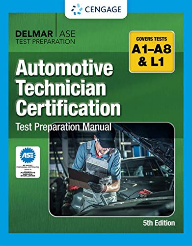 Automotive Technician Certification Test Preparation Manual Cengage Cengage 9780357644607 Books Amazon Ca