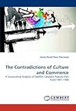 Image de The Contradictions of Culture and Commerce: A Sociocritical Analysis of Telefilm Canada's Feature Film Fund 1981-1998