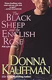 The Black Sheep and The English Rose (Brava Contemporary Romance)