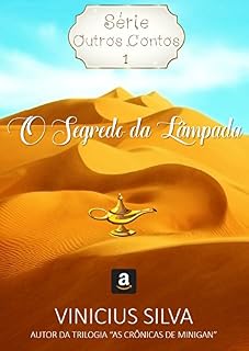 Livro O Segredo da Lâmpada (Série: Outros Contos Livro 1)