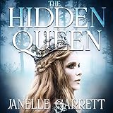 The Hidden Queen: The Rodasia Chronicles, Book 1 by 