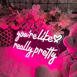 ZPLNOSIN You are Like Really Pretty Neon Sign for