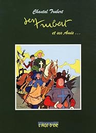 Jean Trubert et ses amis...