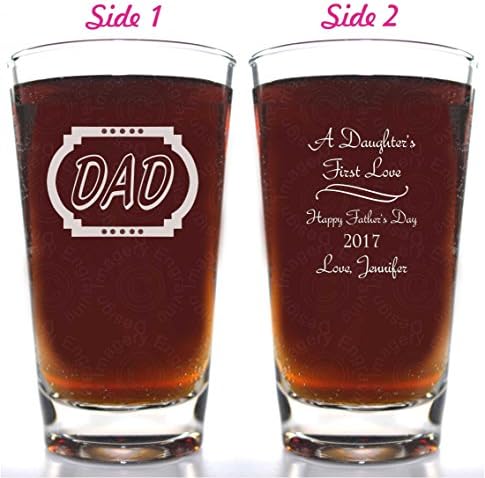 Dad A Daughter's First Love Beer Glass 14oz Double Sided Choice of Titles and Personalized with 3 Lines of Text