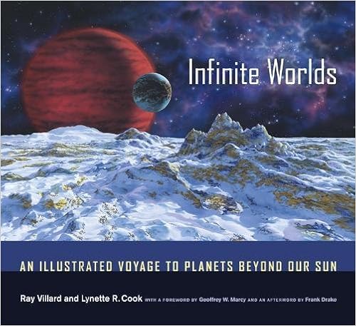 Amazon Com Infinite Worlds An Illustrated Voyage To Planets Beyond Our Sun Ray Villard Lynette R Cook Books