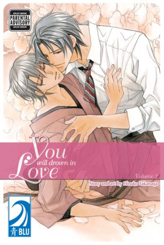 You Will Drown in Love, Vol. 2