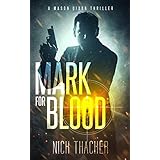 Mark for Blood (Mason Dixon Thrillers Book 1)