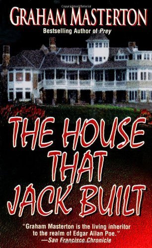 The House That Jack Built by Masterton, Graham (2000) Mass Market Paperback
