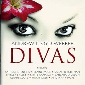 Divas By Andrew Lloyd Webber 2005 11 14 Amazon Com Music