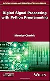 Digital Signal Processing (DSP) with Python Programming