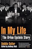 In My Life: The Brian Epstein Story by 