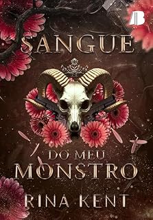 Livro Sangue do meu Monstro (Trilogia Monster Livro 1)