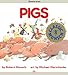 Pigs