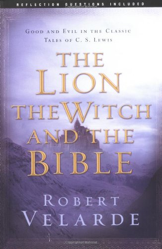 Download The Lion, the Witch, and the Bible: Good and Evil in the Classic Tales of C.S. Lewis Download The Lion, the Witch, and the Bible: Good and Evil in the Classic Tales of C.S. Lewis
