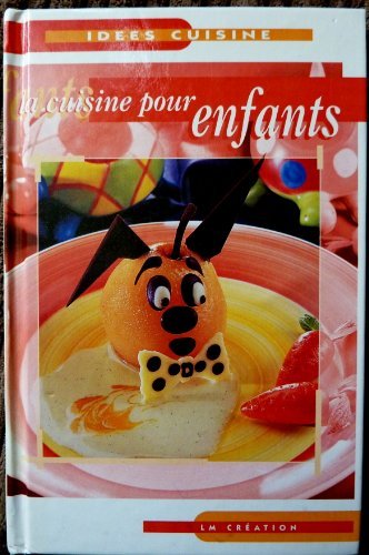 La  cuisine pour enfants