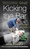 Kicking the Bar by Wynn Wheldon