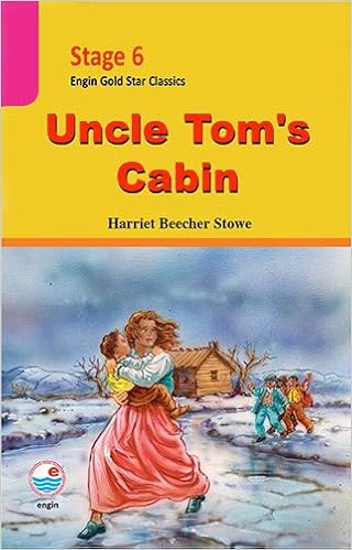 Uncle Tom S Cabin Stage 6 Harriet Beecher Stowe