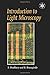 Introduction to Light Microscopy (Microscopy Handbooks, 42)