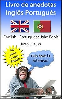 Livro Livro de anedotas Inglês Português: English Portuguese Joke Book (Language Learning Joke Books)