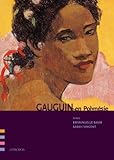 Gauguin en PolynÃ©sie (French Edition) by 
