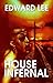 House Infernal