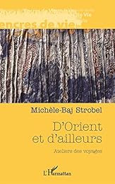 D'Orient & d'ailleurs
