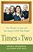 Times Two: Two Women in Love and the Happy Family They Made - Book by Sarah Kate Ellis