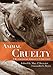 Animal Cruelty: A Multidisciplinary Approach to Understanding