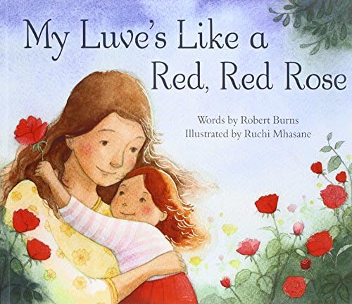 My Luve's Like a Red, Red Rose (Picture Kelpies) (Scots Edition)