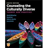 Counseling the Culturally Diverse: Theory and Practice