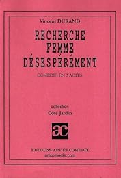 Recherche femme désespérément