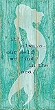 Inspirational Mermaid Art Poster Print on Vintage Teal Rustic Background 12